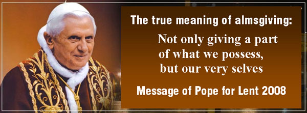 Pope Benedict XVI 2008 lent message Pope Benedict XVI 2008 lent message