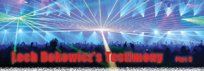 Lech Doowick's testimony Lech Doowick's testimony