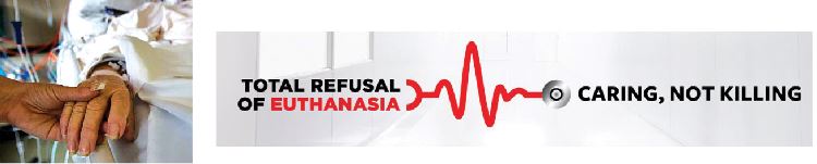 Total refusal of euthanasia Total refusal of euthanasia
